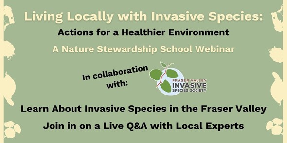 Free Webinar about Invasive Species in the Fraser Valley, October 27th, 2021 6:30 pm